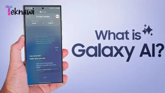 كل ما يجب أن تعرفه عن Galaxy AI المساعد الذكي في هواتف سامسونج